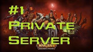 World's First Warlords of Draenor Private Server #1 | Hun