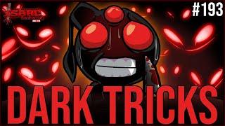 DARK TRICKS -  The Binding Of Isaac Repentance+ 193