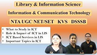 Information & Communication Technology [ICT] in Library and Information Science [LIS]