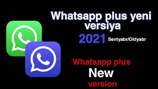 Whatsapp plus yeni versiya 2021/ Whataapp plus nece yüklenir/ Whatsapp plus new version/ #watsapp+