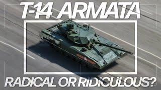 Radical or Ridiculous? | T-14 Armata | Tank Chats #171