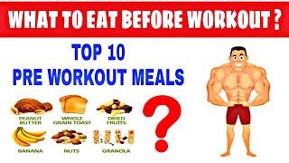 What To Eat Before Gym | 10 - Best Pre Workout Food