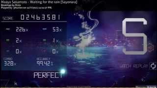 osu! | Maaya Sakamoto - Waiting for the rain [Sayonara] FC 99.42%