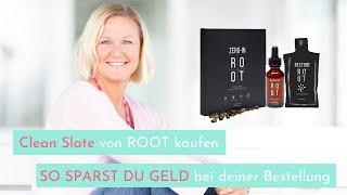 ROOT Clean Slate kaufen - So sparst du Geld bei deiner ROOT Bestellung