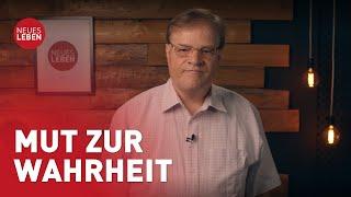 Mut zur Wahrheit I Mark-Torsten Wardein I Kurzimpuls I #neuesleben