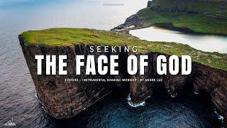 SEEKING THE FACE OF GOD // INSTRUMENTAL SOAKING WORSHIP // SOAKING WORSHIP MUSIC