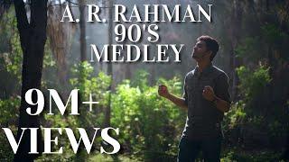 AR Rahman Medley | 90s Classics | Syed Subahan | M.S.Jones Rupert