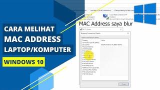 Cara Melihat MAC Address Laptop atau Komputer di Windows 10