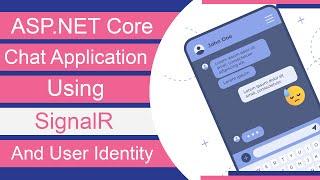 Chat Application using ASP NET Core SignalR with User Identity