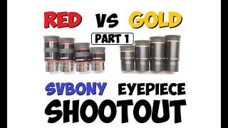 Eyepiece Review: SVBony Wide Field-Of-View Eyepiece Options SHOOTOUT - Which One Wins?