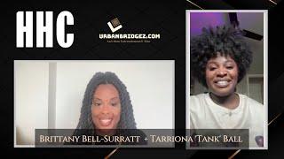 The UB Interview: Tarriona ‘Tank’ Ball + Brittany Bell-Surratt Talks ‘Hip Hop Caucus’