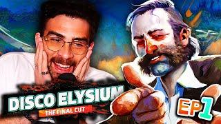 IT'S FINALLY TIME | Disco Elysium - Episode 1