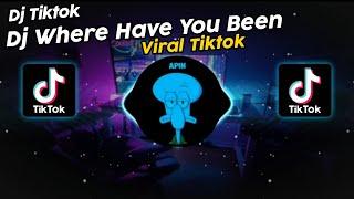 DJ WHERE HAVE YOU BEEN DJ KOMANG VIRAL TIK TOK TERBARU 2024!!