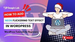 How to Add Neon Flickering Text Effect in WordPress Elementor