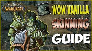 WoW Vanilla - Ultimate Skinning Guide