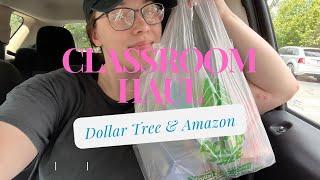 MINI CLASSROOM HAUL! Dollar Tree & Amazon! | First Grade Teacher ️