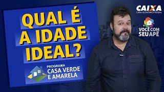 Qual é a Idade Ideal Para Adquirir Um Imóvel Através do Programa Casa Verde e Amarela?