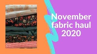 Fabric haul: November 2020