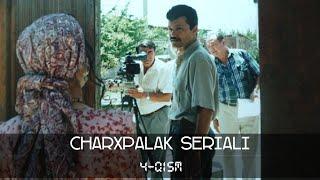 Charhpalak seriali 4-qism | Чархпалак сериали 4-кисм