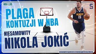 PLAGA KONTUZJI W NBA! NIESAMOWITY JOKIĆ! KONKURS Z PIŁKĄ BOUNCE | NBA LAB #3