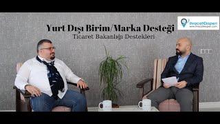 İhracat Destekleri - Yurt Dışı Mağaza / Marka Desteği | Ticaret Bakanlığı Destekleri | Bölüm 6/8