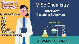 Interview Questions & Answers|| S02E1 || M.sc/B.Sc  interview || Organic Chemistry|| S02E1