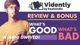 Vidently Review - Whats Good & Bad About This