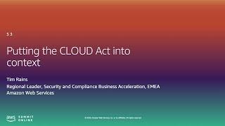 I'm in Public Sector -  Putting the CLOUD Act into Context (Level 100)