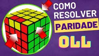 PARIDADE DE ORIENTAÇÃO (OLL): Como Resolver Cubo Mágico 4x4? Rápido e Fácil!