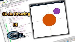 How to draw Circle in OpenGL | Computer Graphics | OpenGL