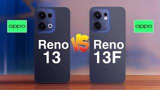 OPPO Reno 13 5G vs OPPO Reno 13F 5G