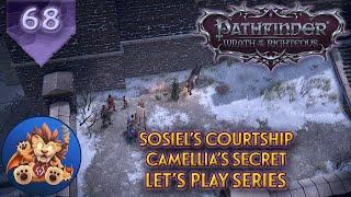 Pathfinder WotR - Sosiel's Courtship - Camellia's Secret - Lets Play EP68