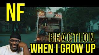 DJ Mann ReActs | NF | When I Grow Up