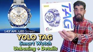 YOLO TAG Smart Watch Unboxing & Details اردو हिन्दी