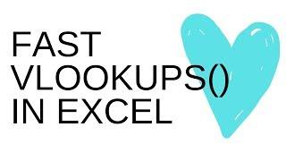Advanced Excel Tutorial: How To Increase VLOOKUP() Speed up Excel | Excel TV