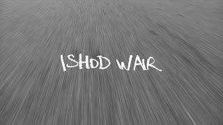 Ishod Wair Since Day One