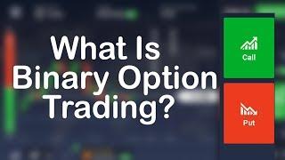 What is Binary Options Trading - Explained With Example | What is Binary Trading And How to Trade