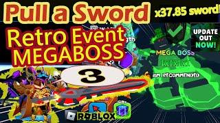 UPDATE: New MEGA BOSS in Retro Event! Get Medals, one Sword, one pet, and New Code in Pull a Sword