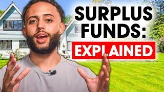 Surplus Funds Explained: In-Depth Breakdown (Excess Funds Recovery Business)