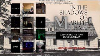 Haunted History: In the Shadows of Marlpit Hall | A GOTC Special