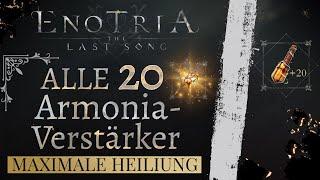 Enotria The Last Song: Alle 20 Armonia-Verstärker / Maximale Heilung