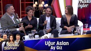 Uğur Aslan - AY GIZ