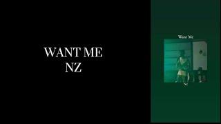 Want Me - Nz (Official Video) - Z3SProductions