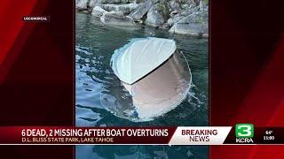 Boat overturns on Lake Tahoe leaving 6 dead, 2 people missing