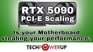 RTX 5090 PCI-E Performance Scaling Review - Do you need a new Motherboard?