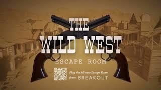 Wild West by Breakout Games Trailer