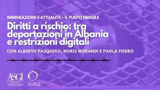 Diritti a rischio: tra deportazioni in Albania e restrizioni digitali