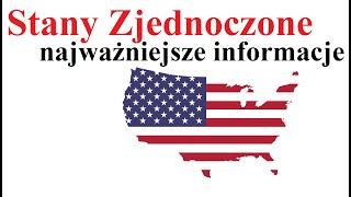 Stany Zjednoczone - najważniejsze informacje