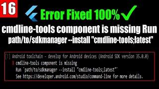 cmdline-tools component is missing Run path/to/sdkmanager --install "cmdline-tools;latest"