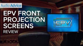 EPV Front Projection Screens Review